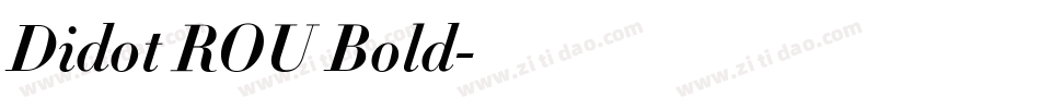 Didot ROU Bold字体转换